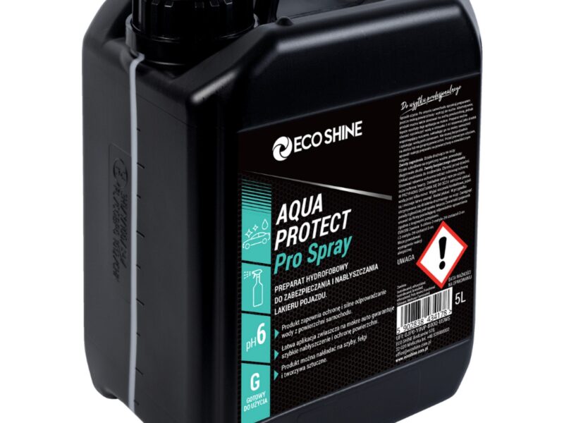 ECO SHINE AQUA PROTECT PRO SPRAY - Preparat hydrofobowy do nabłyszczania lakieru 5L
