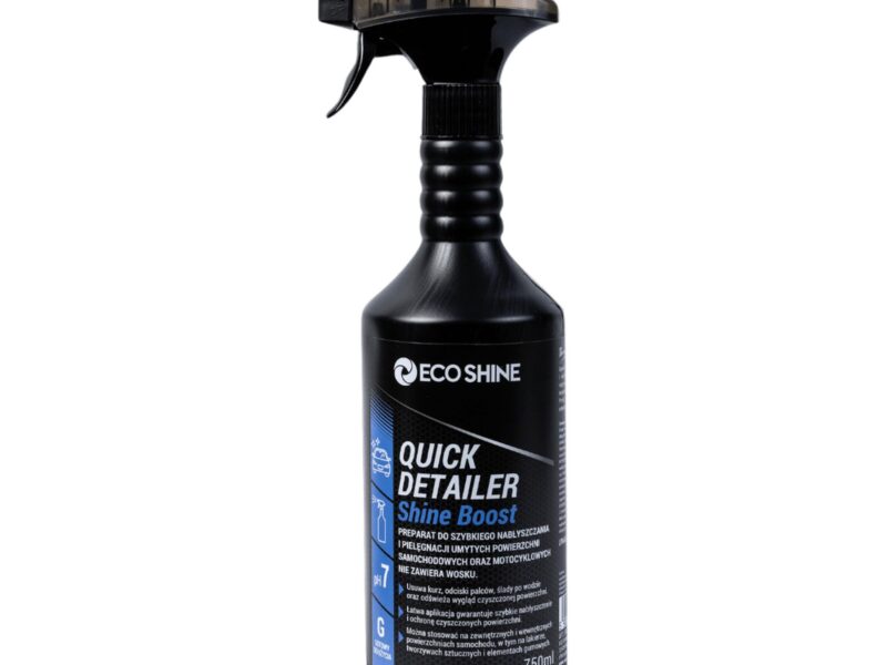 ECO SHINE QUICK DETAILER SHINE BOOST - Preparat do szybkiego nabłyszczania i pielęgnacji powierzchni 0,75L